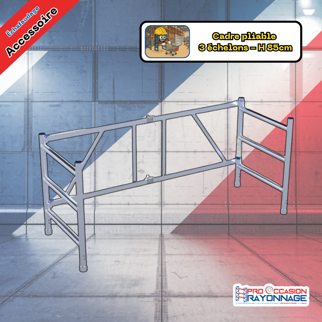 Cadre pour échafaudage pliable – 3 échelons - Hauteur 85 cm • Largeur 75 cm 