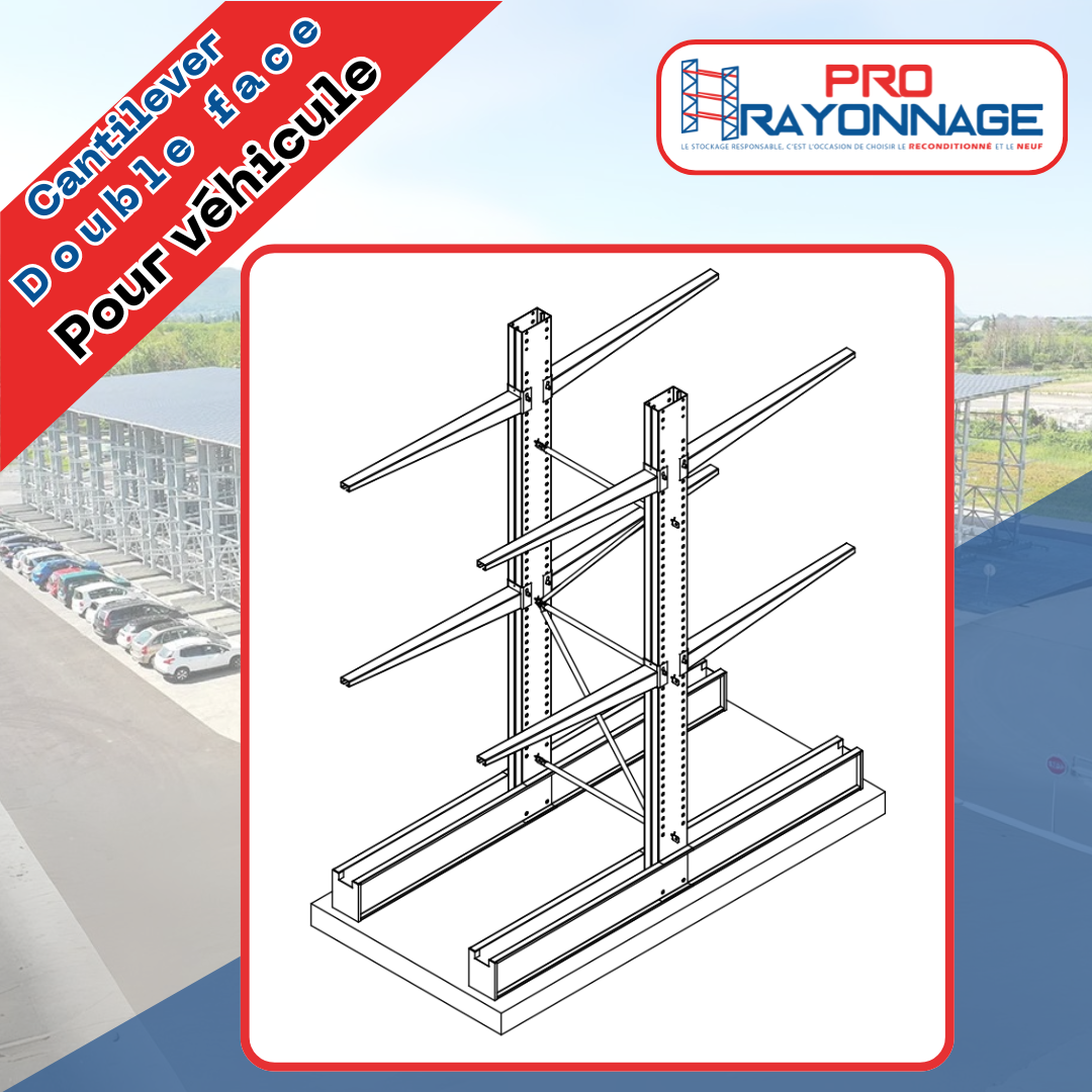 Cantilever neuf double face – Pour le stockage de véhicules - Configurable sur-mesure 